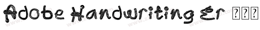 Adobe Handwriting Er字体转换